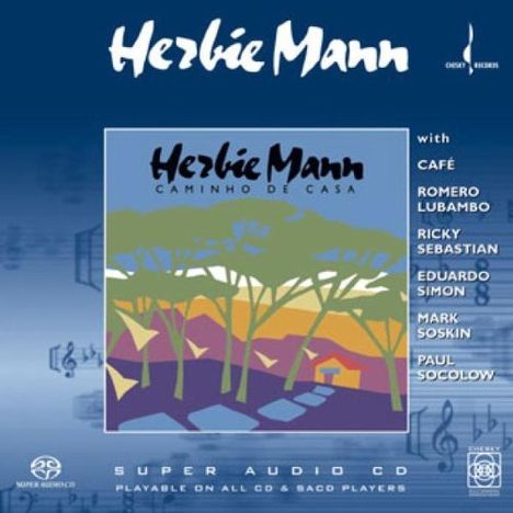 Herbie Mann (1930-2003): Caminho De Casa, Super Audio CD