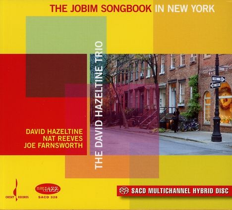 David Hazeltine (geb. 1958): The Jobim Songbook In New York, Super Audio CD