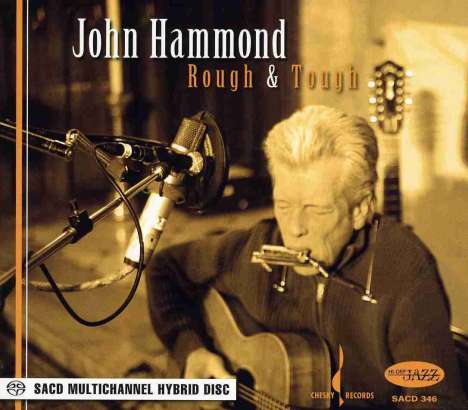 John Hammond: Rough &amp; Tough, Super Audio CD