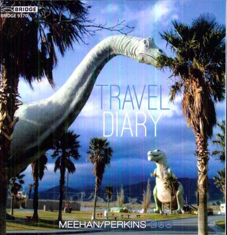 Meehan/Perkins Duo - Travel Diary, CD