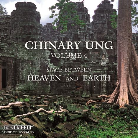Chinary Ung (geb. 1942): Spiral XII - Space Between Heaven and Earth, 2 CDs