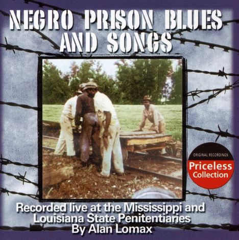 Alan Lomax: Southern Prison Blues &amp; Songs, CD