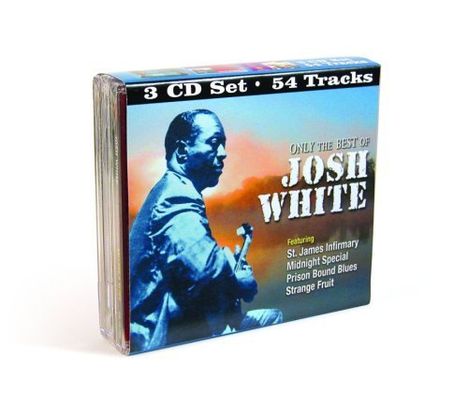 Josh White: Only The Best Of Josh White (B, CD