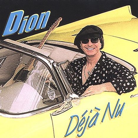 Dion: Deja Nu, CD