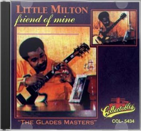 Little Milton: Friend Of Mine, CD
