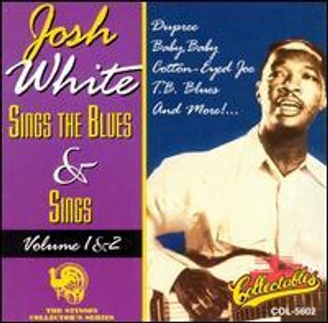 Josh White: Vol. 1 &amp; 2-Sings The Bl, CD