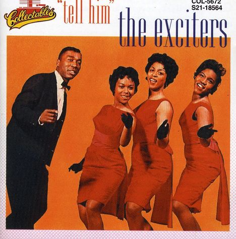 The Exciters: Tell Him, CD