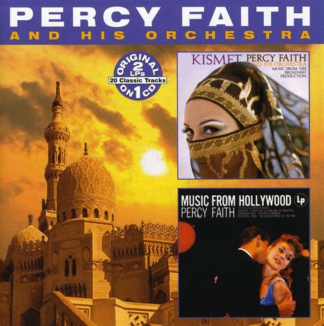 Percy Faith (1908-1976): Kismet / Music From Hollywood, CD