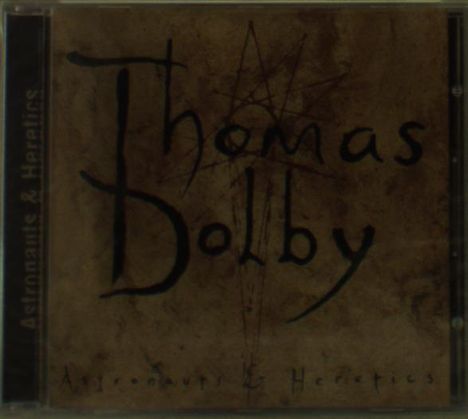 Thomas Dolby: Astronauts &amp; Heretics, CD