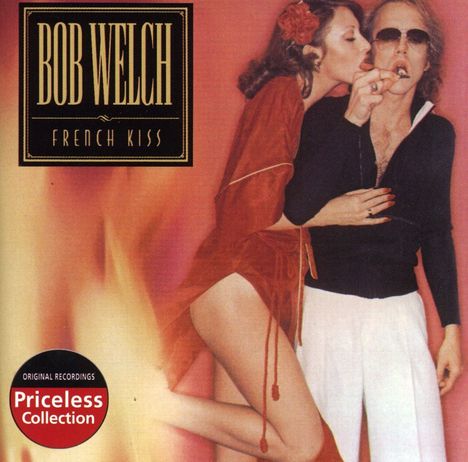 Bob Welch: French Kiss, CD