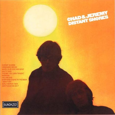 Chad &amp; Jeremy: Distant Shores, CD