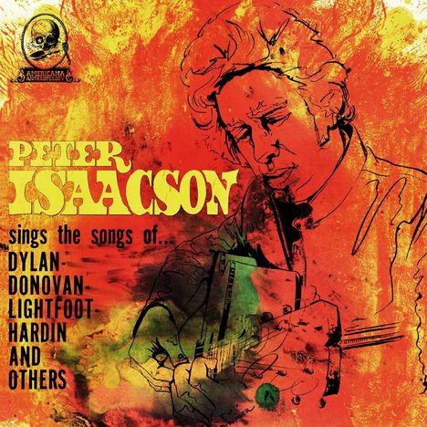 Peter Isaacson: Sings The Songs Of Dylan, Donovan, Lightfoot, Hardin And Others, CD