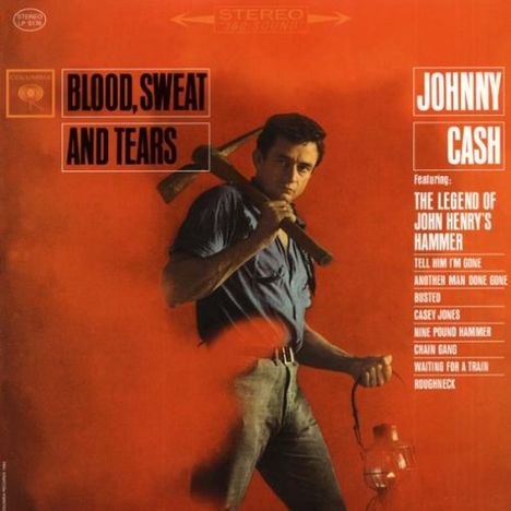 Johnny Cash: Blood, Sweat &amp; Tears, LP