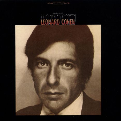 Leonard Cohen (1934-2016): Songs Of Leonard Cohen, LP