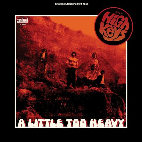 The High Keys: A Little Too Heavy (Limited Edition) (Orange Vinyl), LP