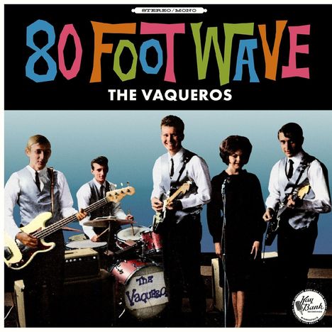 The Vaqueros: 80 Foot Wave (Turquoise Vinyl), LP