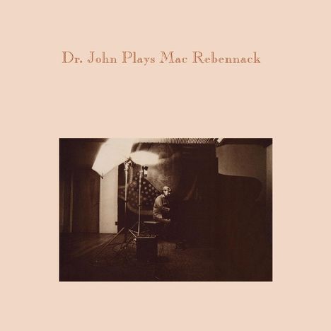 Dr. John: Dr. John Plays Mac Rebennack, 2 LPs