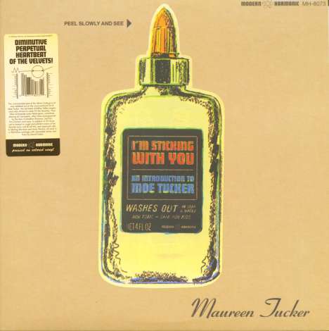 Maureen Ann 'Moe' Tucker: I'm Sticking With You: An Introduction To Moe Tucker (Colored Vinyl), LP