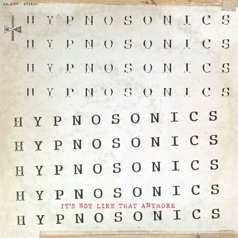 Hypnosonics: It's Not Like That Anymore, 2 CDs