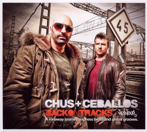 Chus + Ceballos: Back On Tracks, 2 CDs