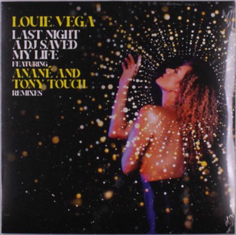 Titel: Louie Vega - Last Night a DJ Saved My Life. Eine Person tanzt, umgeben von goldenen Lichtpunkten auf schwarzem Hintergrund.
