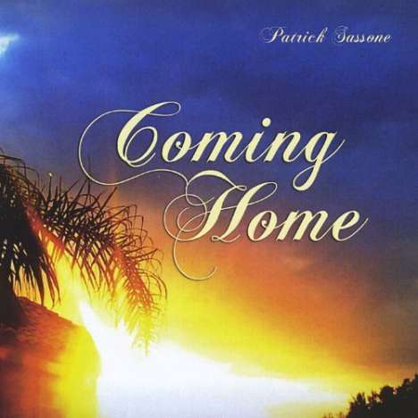 Patrick Sassone: Coming Home, CD
