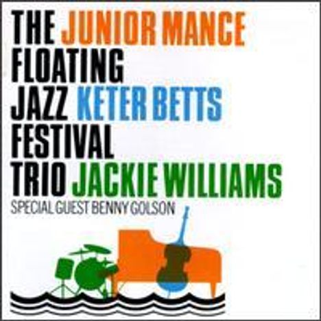 Junior Mance (1928-2021): Floating Jazz Festival, CD