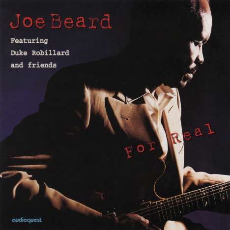 Joe Beard: For Real (Hybrid-SACD), Super Audio CD