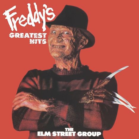 The Elm Street Group (Feat. Robert Englund): Freddy's Greatest Hits (Limited-Edition), LP