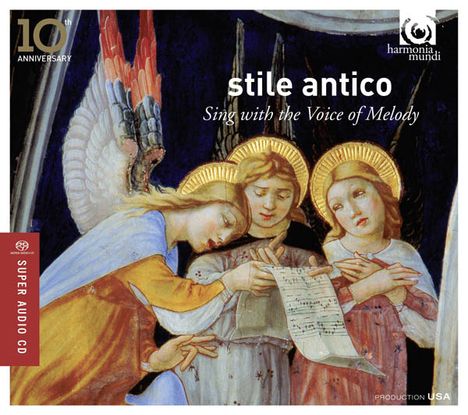 Stile Antico - Sing with the Voice of Melody, Super Audio CD