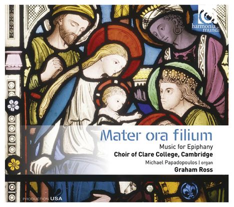 Clare College Choir Cambridge - Mater ora filium, CD