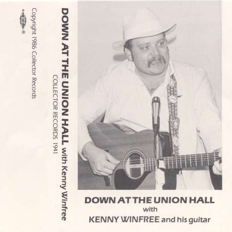 Kenny Winfree: Down At The Union Hall, CD