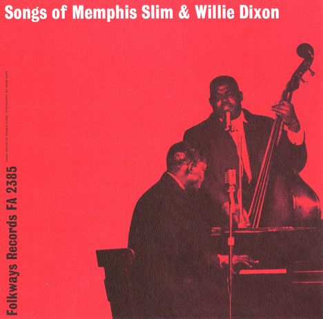 Memphis Slim/Dixon: Songs Of Memphis Slim &amp; Wee Wi, CD