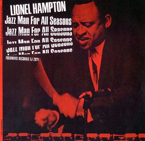 Lionel Hampton (1908-2002): Lionel Hampton: Jazz Man For All Seasons, CD