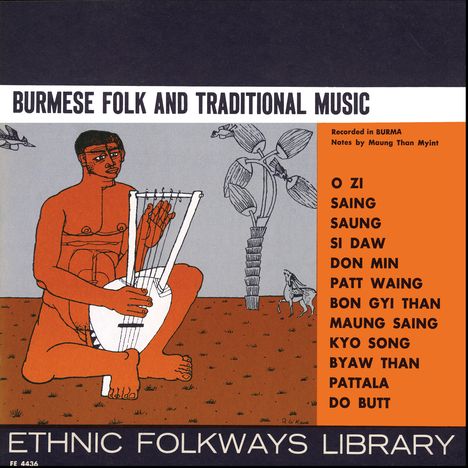 Burmese Folk &amp; Traditional Music, CD