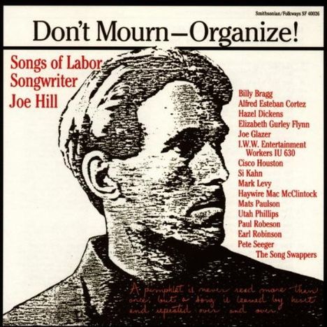 Don't Mourn-Organize! - Songs Of Joe Hill, CD