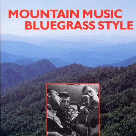 Mountain Music Bluegrass Style, CD