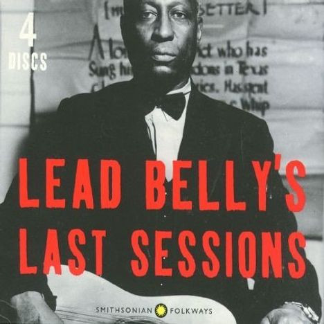 Leadbelly (Huddy Ledbetter): Last Sessions, 4 CDs
