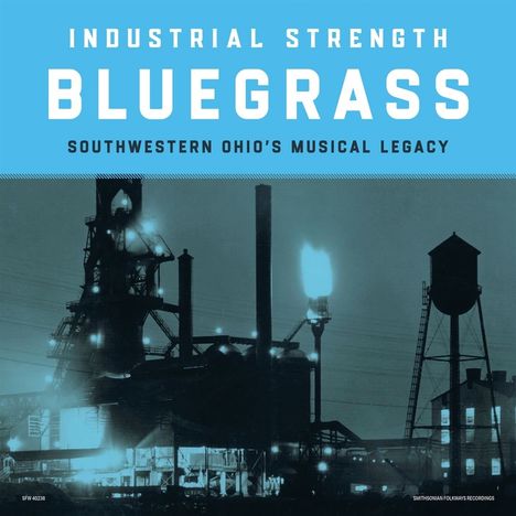 Diverse: Industrial Strength Bluegrass - Southwestern Ohio', LP