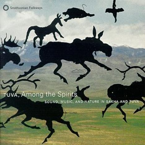 Kaigal-ool Khovalyg: Tuva Among The Spirits - Sound..., CD