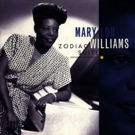 Mary Lou Williams (1910-1981): Zodiac Suite, CD