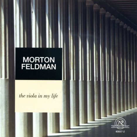 Morton Feldman (1926-1987): The Viola in my Life, CD