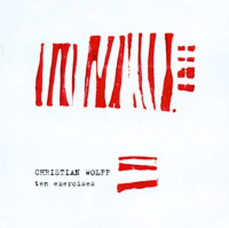 Christian Wolff (geb. 1934): Exercises, CD