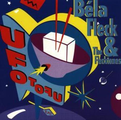 Béla Fleck: UFO Tofu, CD
