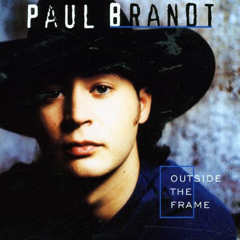 Paul Brandt: Outside The Frame, CD