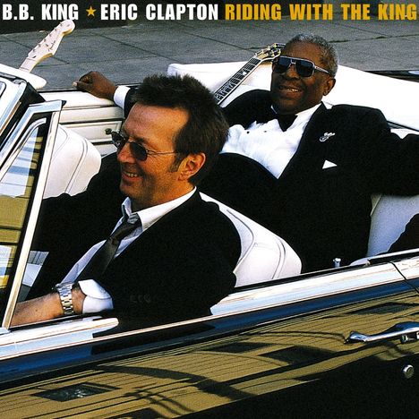 Eric Clapton &amp; B.B. King: Riding With The King, CD