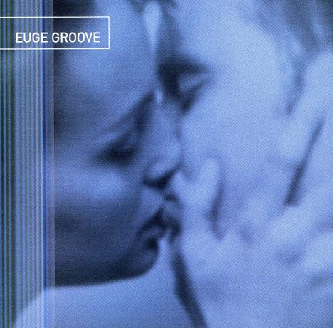 Euge Groove: Euge Groove, CD