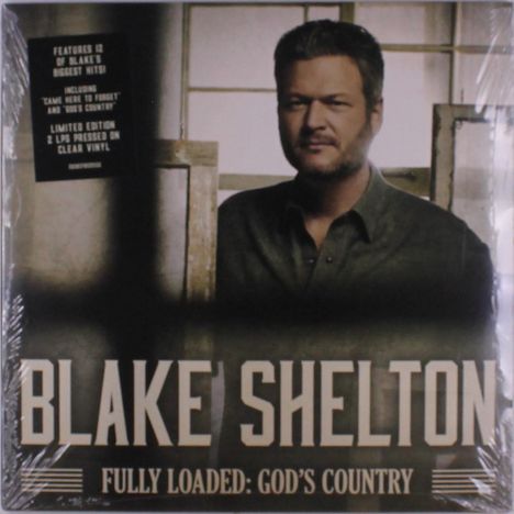"Blake Shelton, Fully Loaded: God's Country" mit 12 Hits, inklusive "Came Here to Forget". Mann vor einem Fenster.