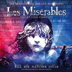 Musical: Les Miserables: The Staged Concert, 2 CDs