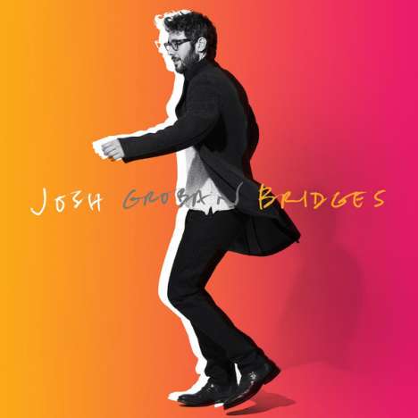 Josh Groban (geb. 1981): Bridges, LP
